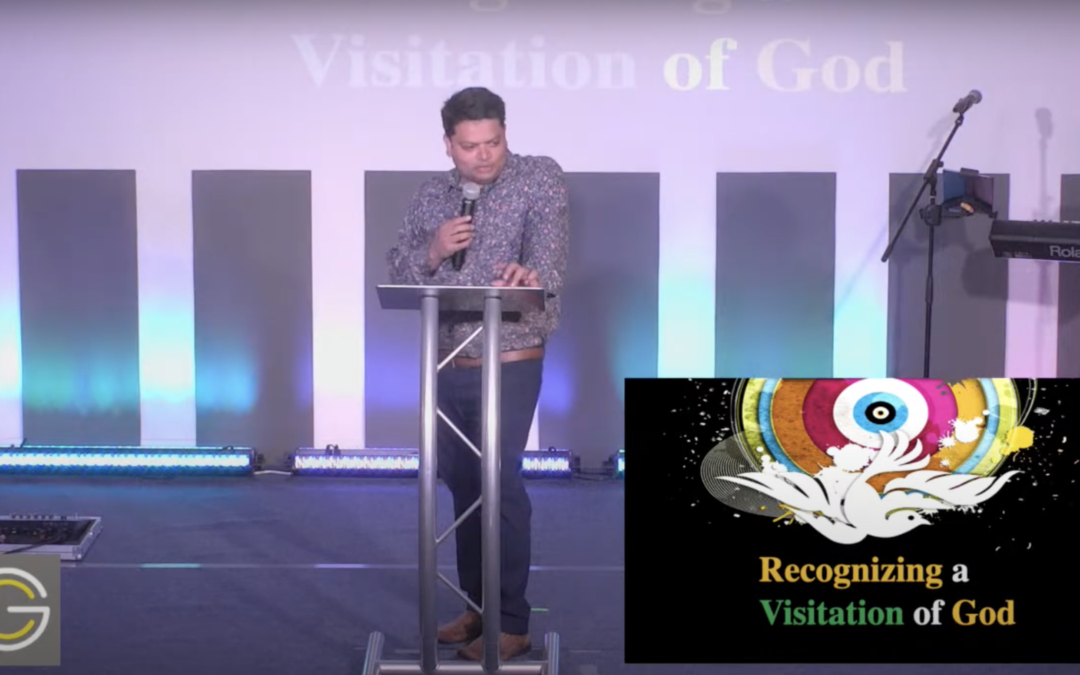 Recognizing a Visitation of God